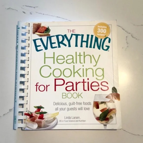 The Everything Healthy Cooking For Parties Book | By Linda Larsen - Picture 1 of 4